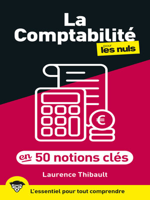 cover image of La Comptabilité pour les Nuls en 50 notions clés